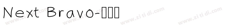 Next Bravo字体转换